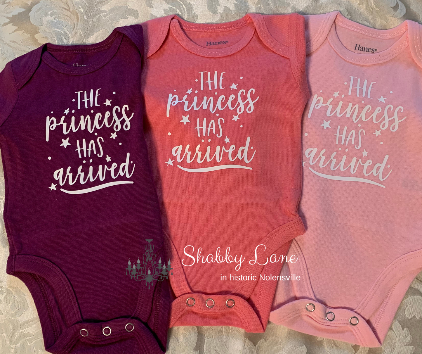 The princess has arrived onesie Shabby Lane