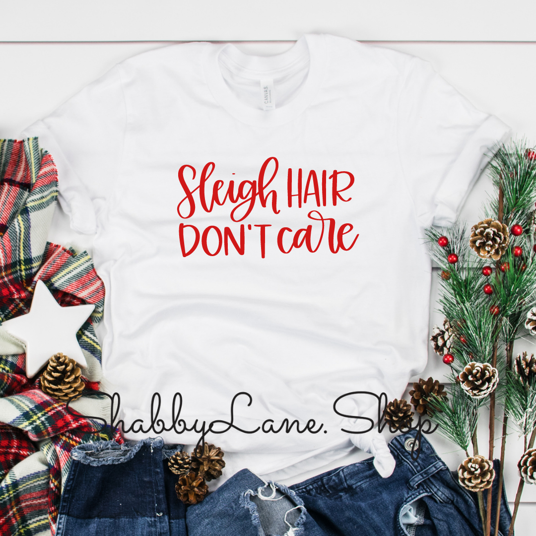 Sleigh hair don’t care- white tee Shabby Lane