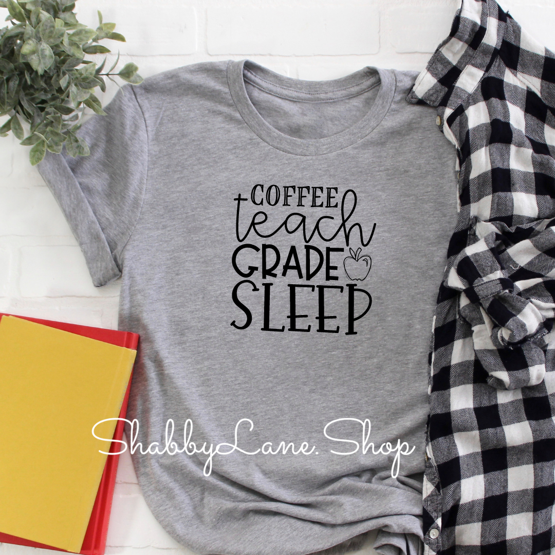 Coffee teach grade sleep! - gray tee Shabby Lane