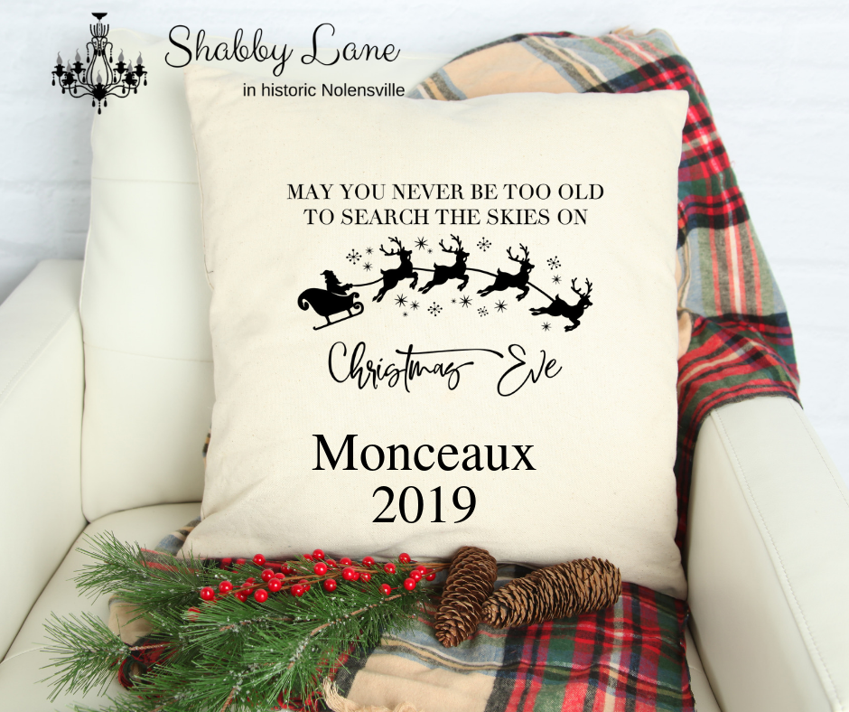 Personalized May you never be too old ... Christmas Eve Shabby Lane