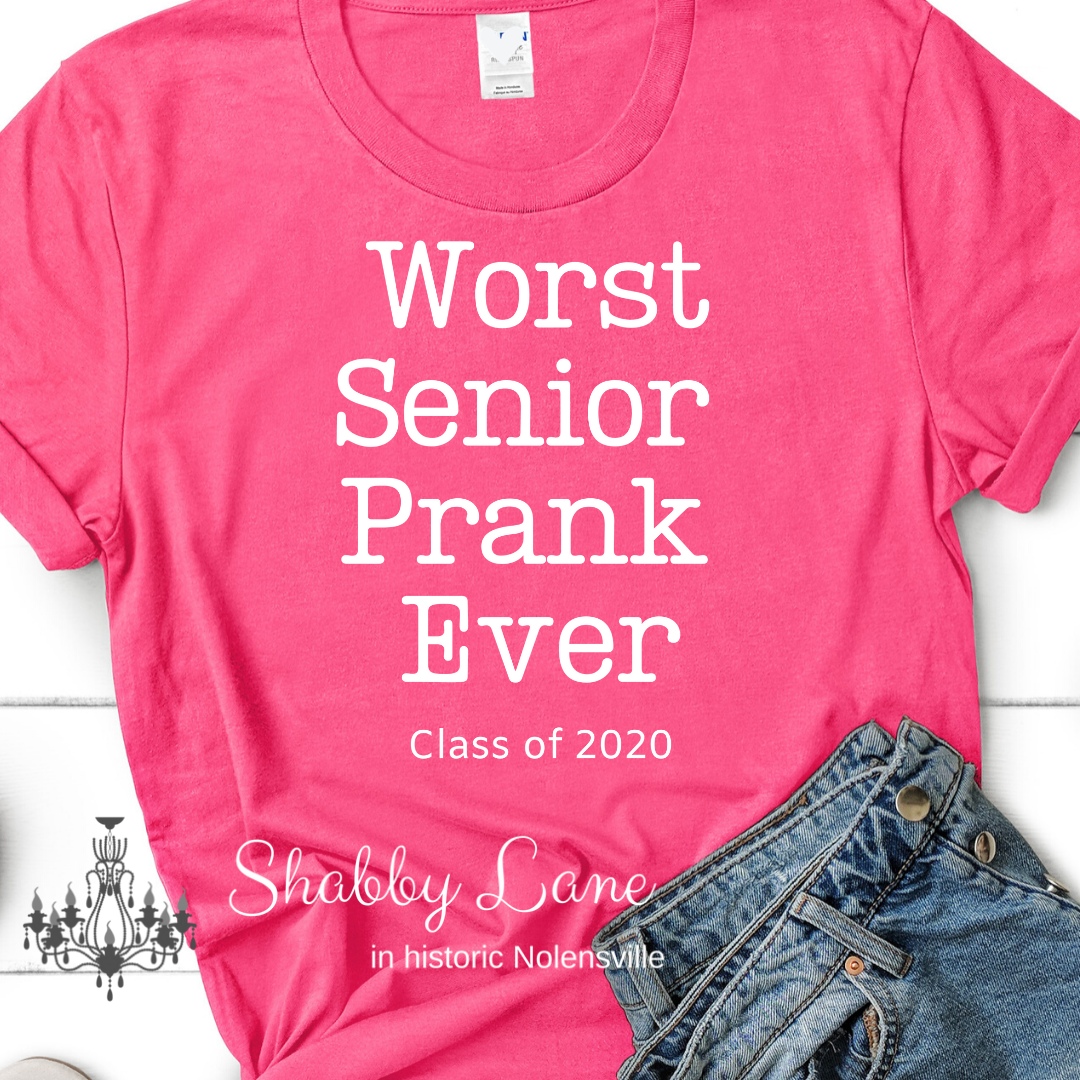 Senior Prank 2020 tee Pink tee Shabby Lane