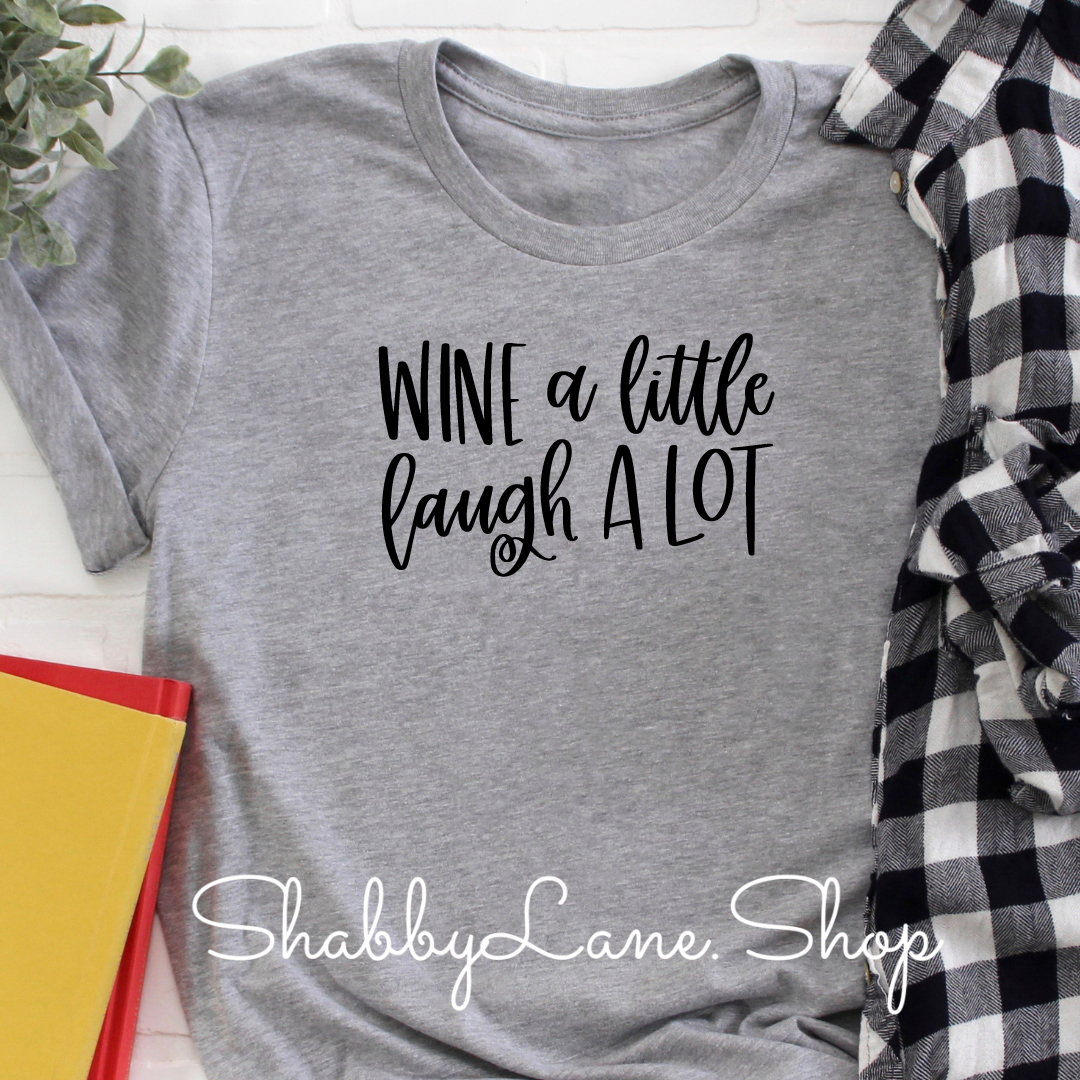 Wine a little - light gray t-shirt tee Shabby Lane