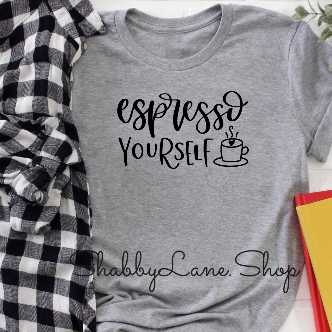 Expresso yourself T-shirt - light Gray tee Shabby Lane