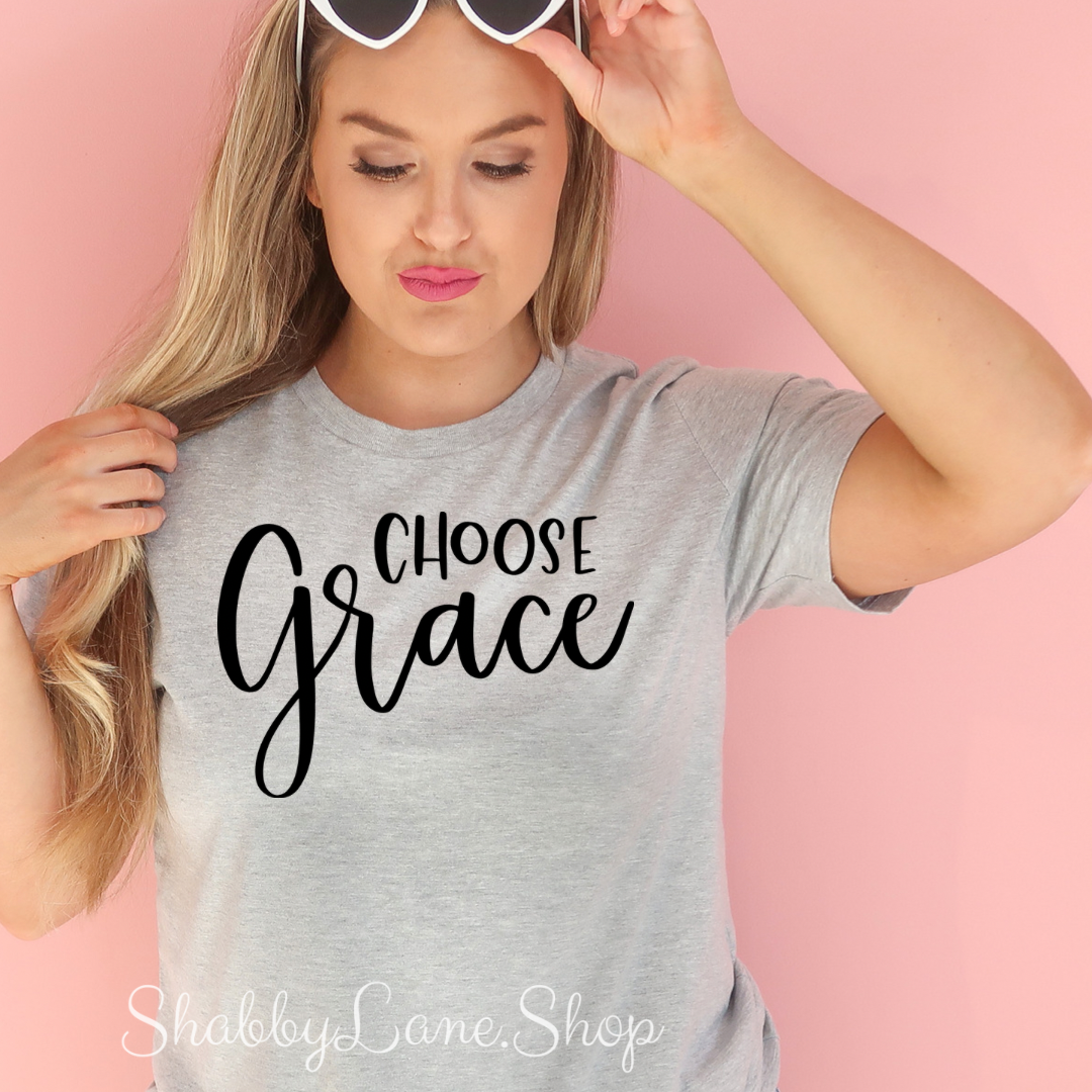 Choose Grace - Gray tee Shabby Lane