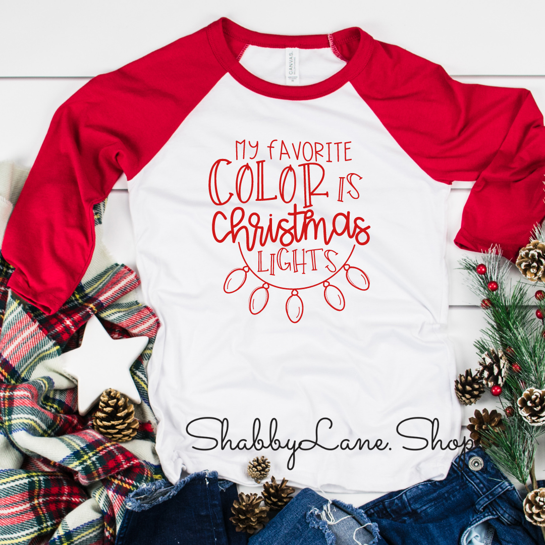 My favorite color is Christmas lights - red sleeves tee Shabby Lane