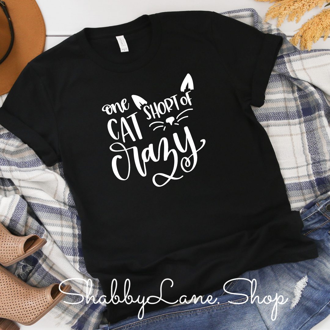 One cat short of crazy black t-shirt tee Shabby Lane