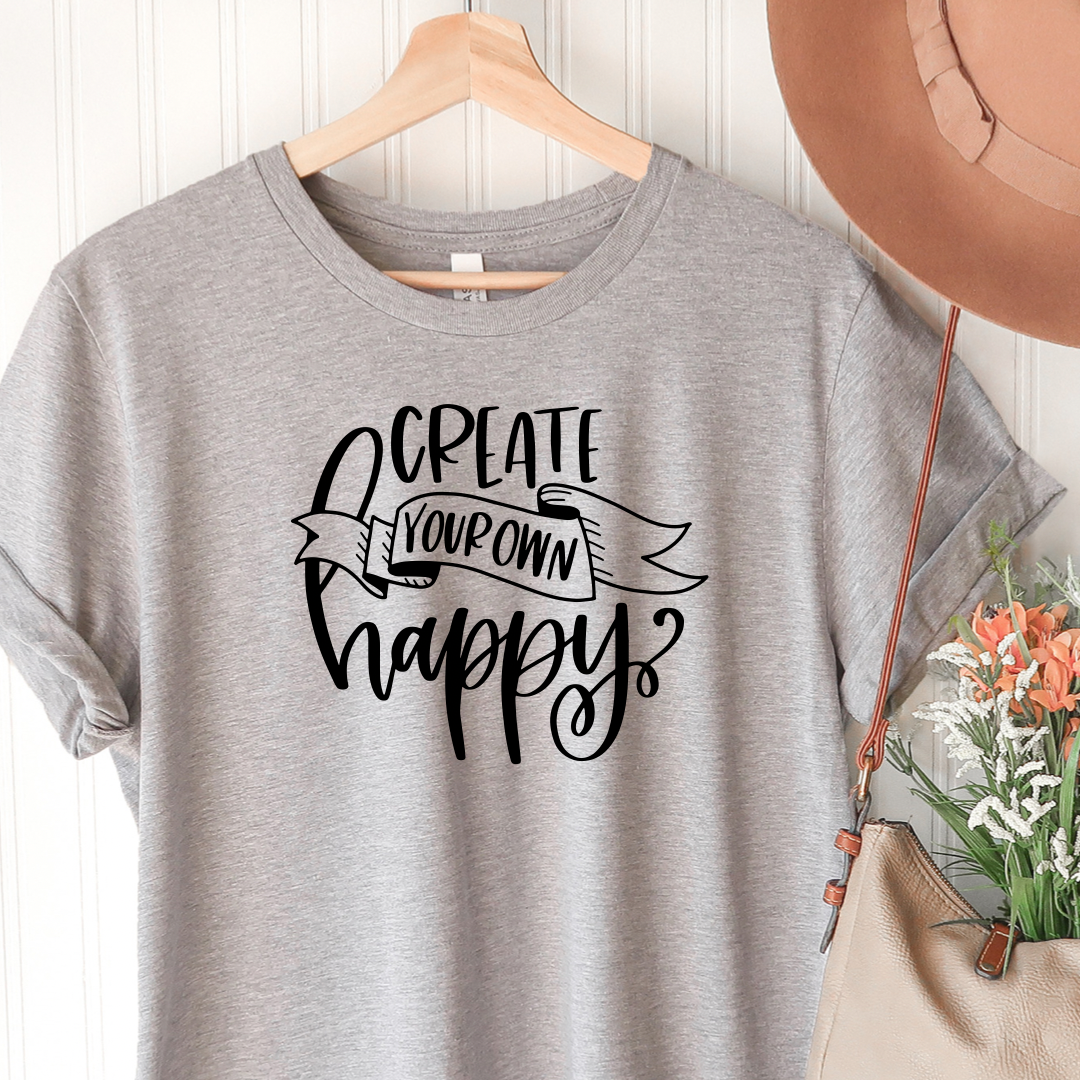Create your own Happy - Gray tee Shabby Lane