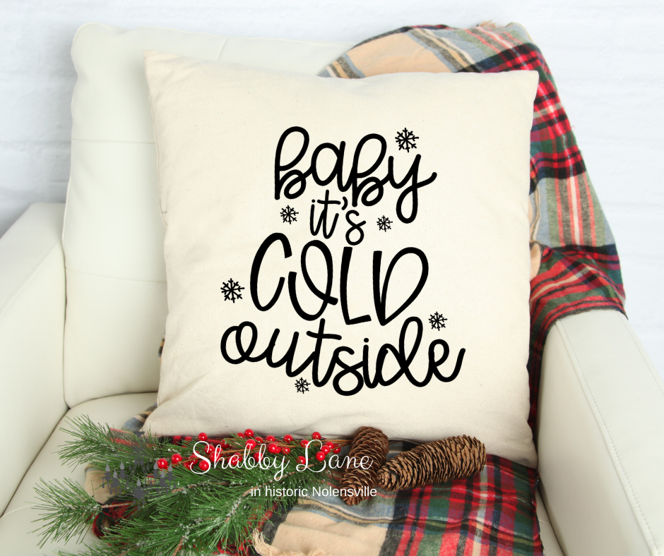 Baby it’s Cold Outside Canvas pillow Shabby Lane