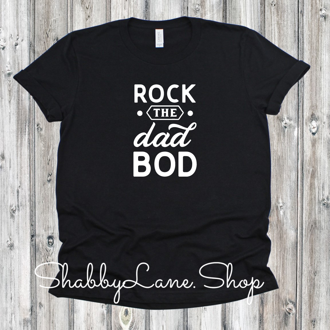 Rock the Dad bod - black tee Shabby Lane