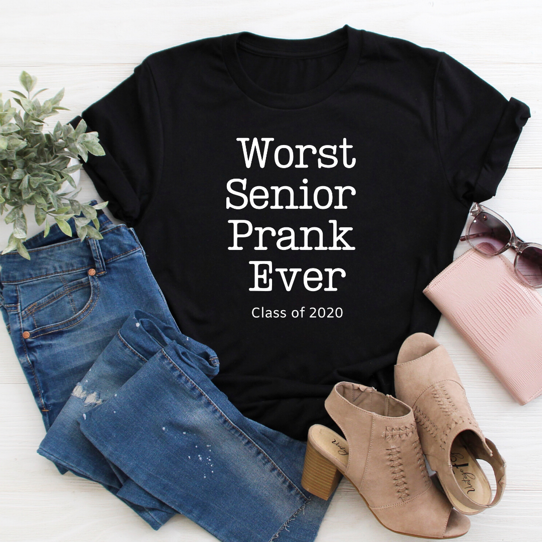 Senior Prank 2020 tee Black tee Shabby Lane