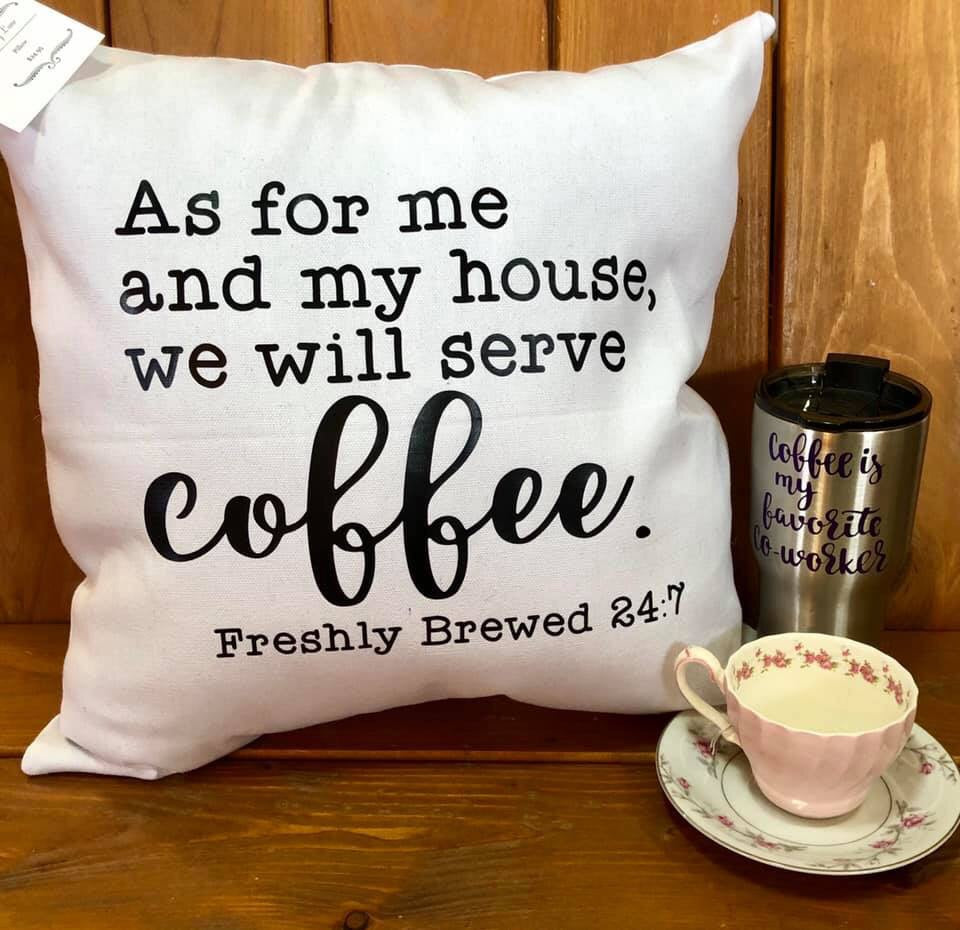 As for me ....serve coffee - white Shabby Lane