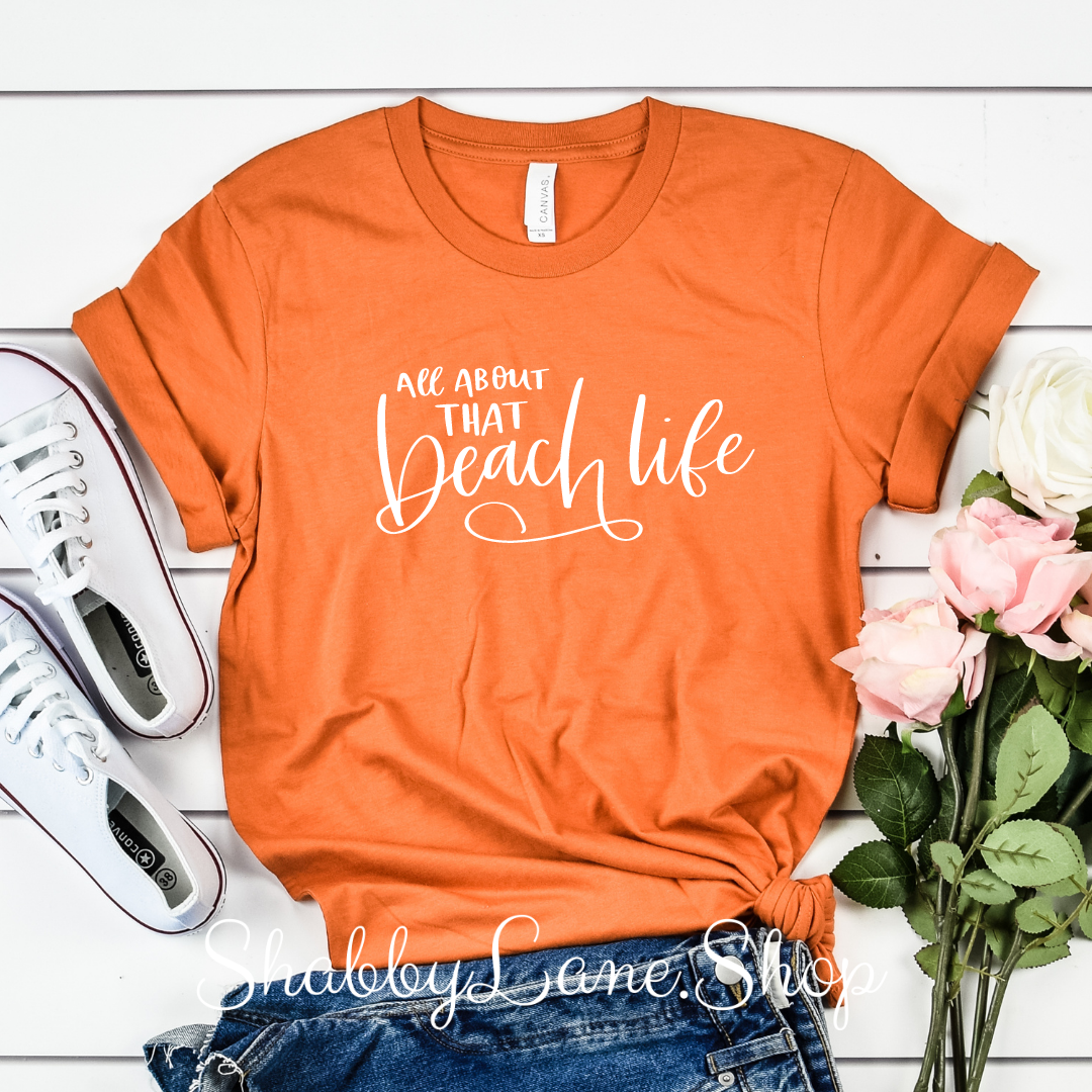 All about that beach life - Orange T-shirt tee Shabby Lane