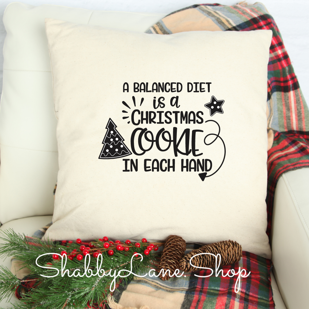 A balanced diet is a cookie - white pillow Shabby Lane