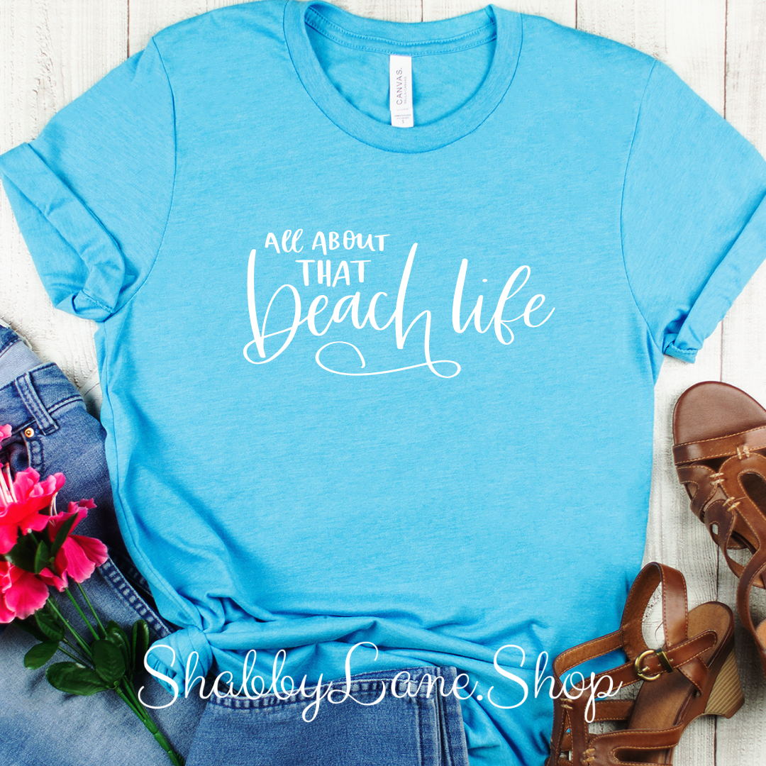 All about that beach life - Aqua T-shirt tee Shabby Lane
