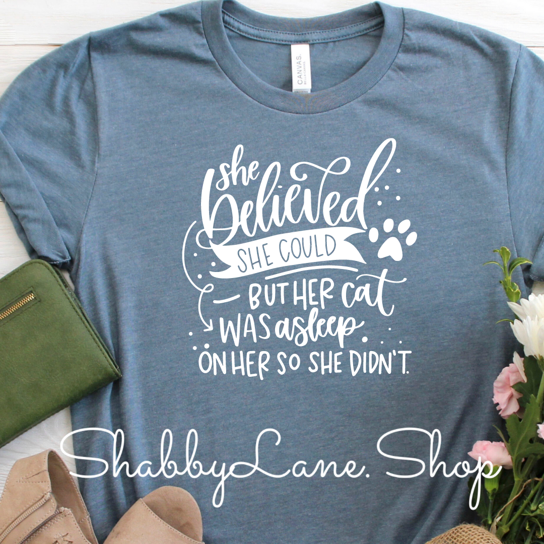 She believed she could CAT - Slate tee Shabby Lane