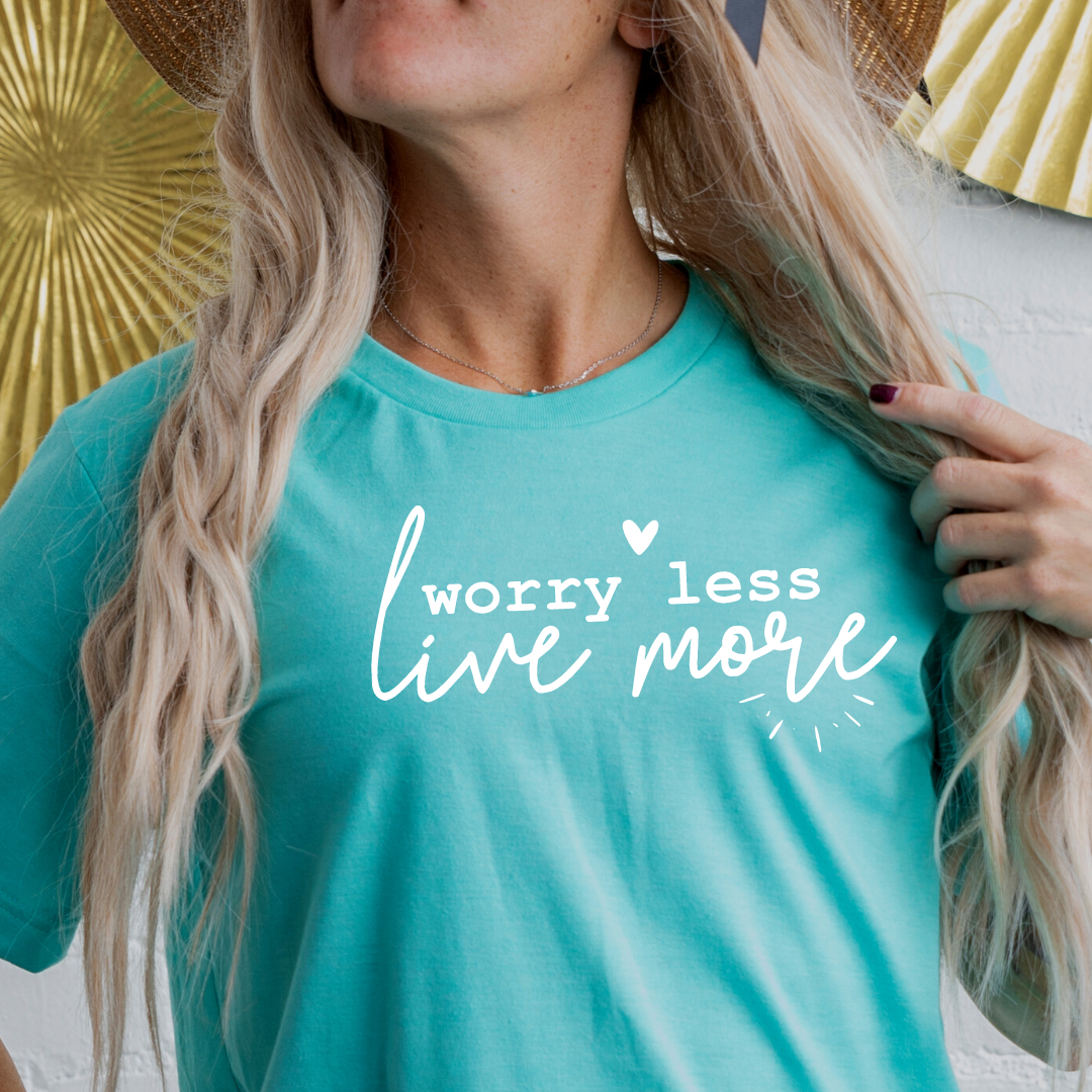 Worry less live more T-shirt sea green tee Shabby Lane