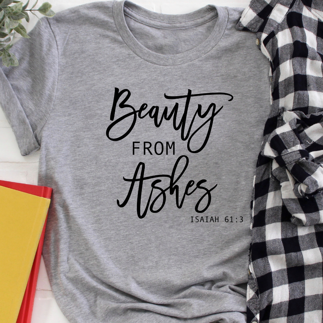 Beauty from Ashes Gray tee Shabby Lane