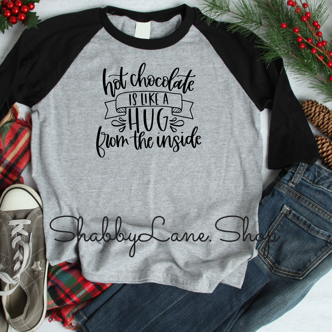 Hot chocolate is like a hug - gray raglan tee Shabby Lane