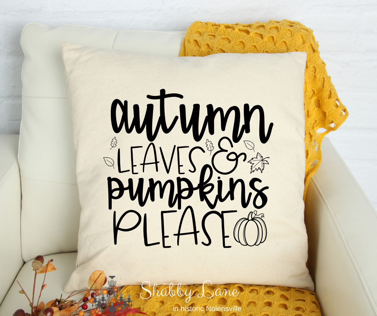 Autumn Leaves and Pumpkins please Canvas pillow Shabby Lane