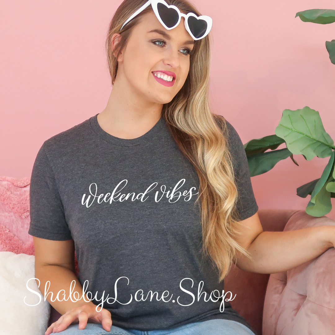 Weekend Vibes - Dark Gray T-shirt tee Shabby Lane