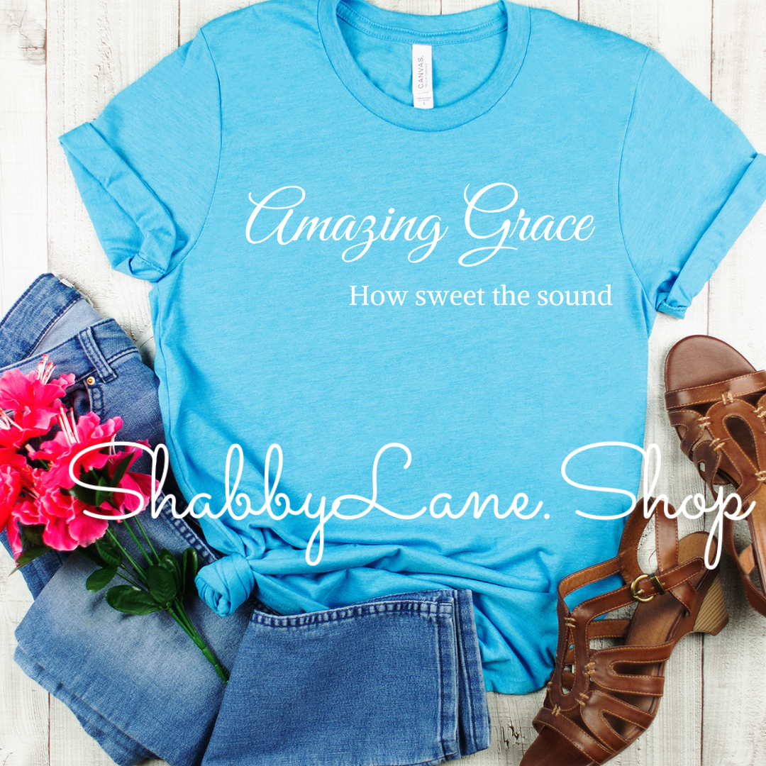 Amazing Grace how sweet the sound tee Aqua tee Shabby Lane