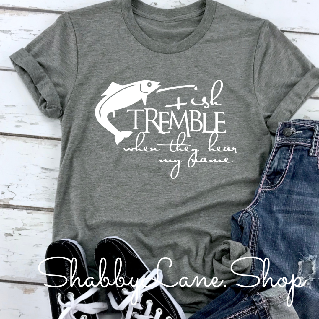 Fish Tremble when they hear My Name - Heather dark Gray tee Shabby Lane