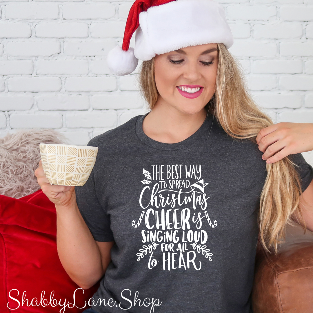 Spread Christmas cheer -Dk Gray T-shirt tee Shabby Lane