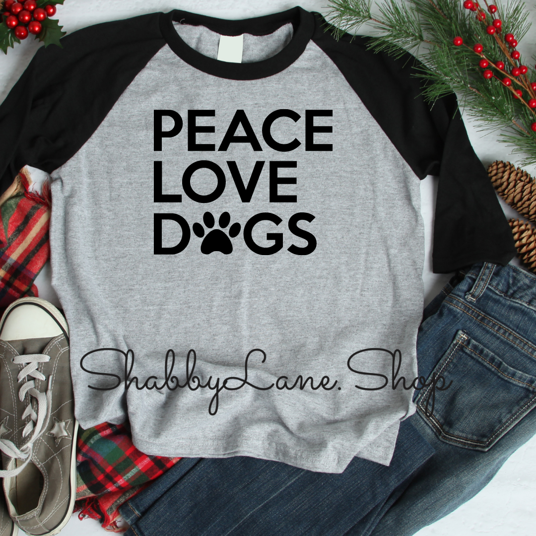 Peace Love Dogs - gray raglan tee Shabby Lane