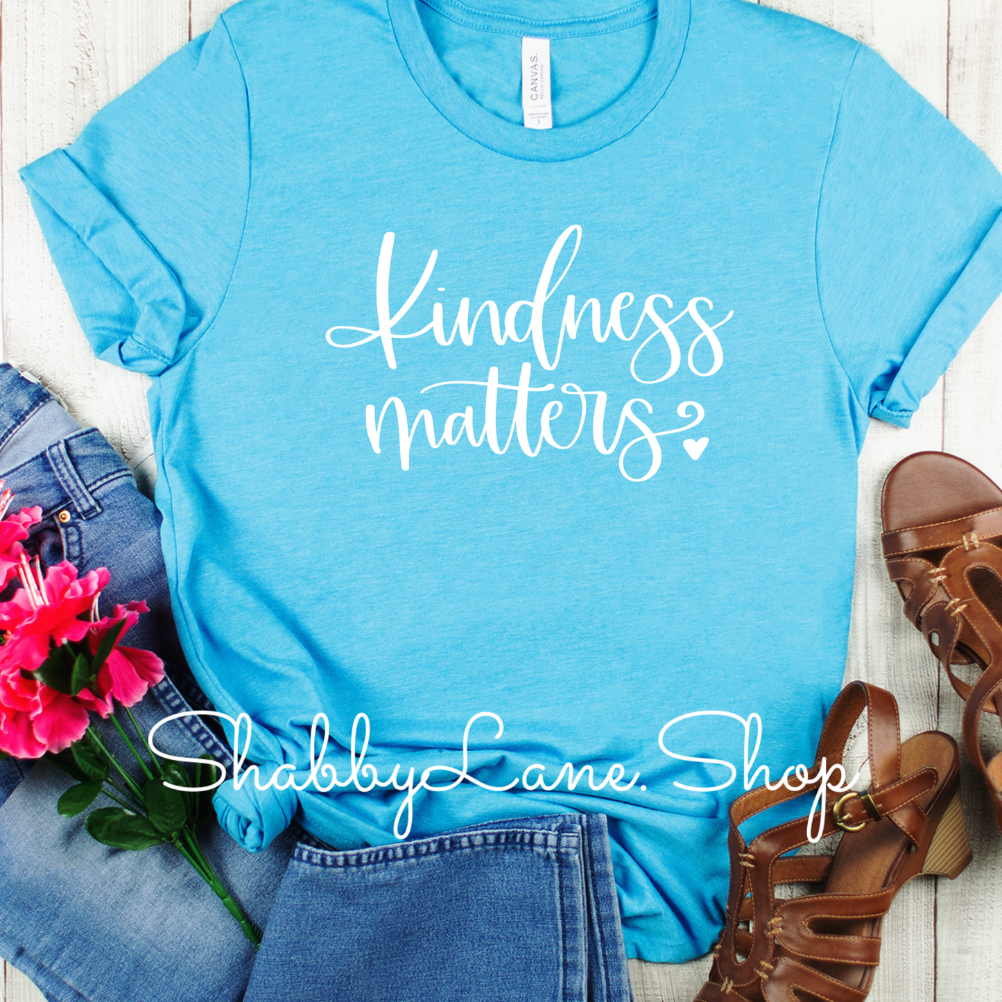 Kindness Matters - aqua tee Shabby Lane