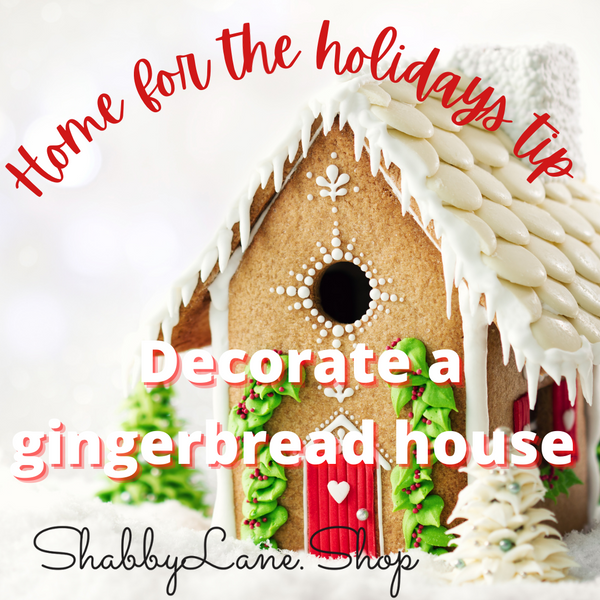Home for the holidays- decorate a gingerbread house