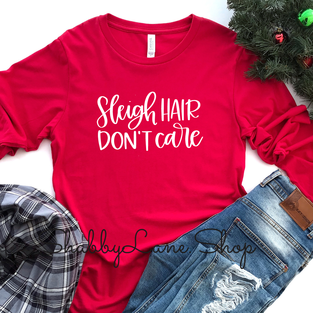 Sleigh hair don’t care - red long sleeve tee Shabby Lane   