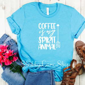 Coffee is my Spirit Animal - Aqua T-shirt tee Shabby Lane   