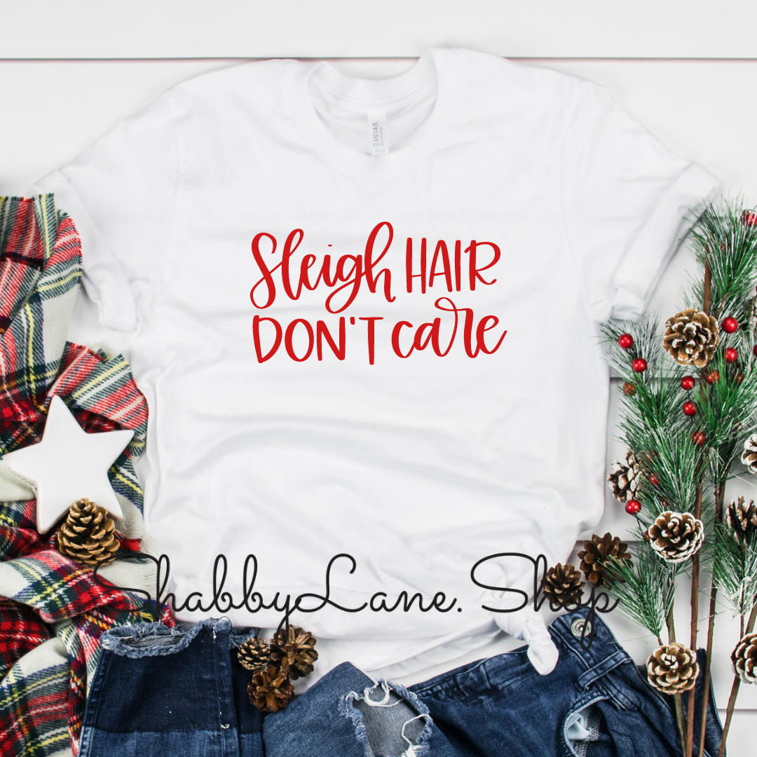 Sleigh hair don’t care- white tee Shabby Lane   