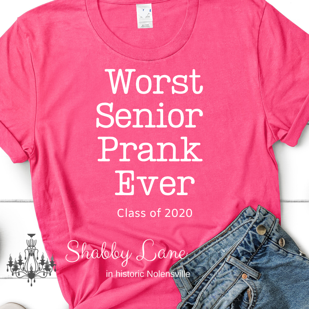 Senior Prank 2020 tee Pink tee Shabby Lane   