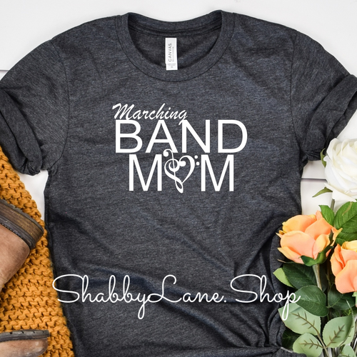 Marching band mom  dark Gray tee Shabby Lane   