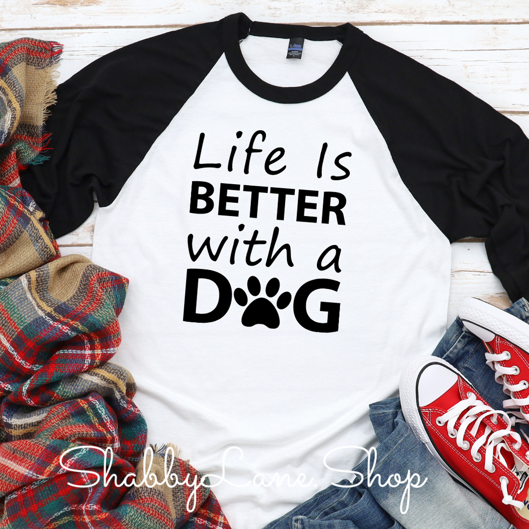 Life is better with a dog - black sleeves tee Shabby Lane   