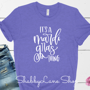It’s a Mardi Gras thing - T-shirt tee Shabby Lane   