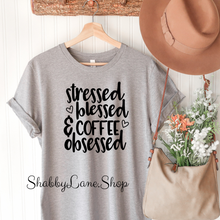 Load image into Gallery viewer, Stressed Blessed and Coffee Obsessed- Gray T-shirt tee Shabby Lane   