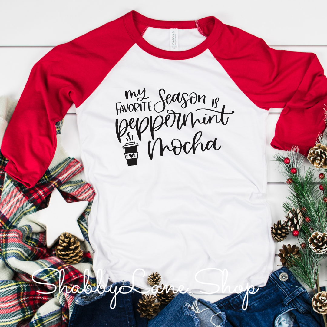 My favorite season is peppermint mocha- red sleeves tee Shabby Lane   