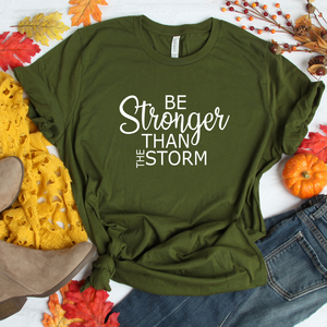 Be stronger than the storm - Olive tee Shabby Lane   