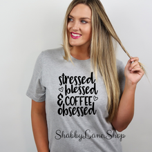 Load image into Gallery viewer, Stressed Blessed and Coffee Obsessed- Gray T-shirt tee Shabby Lane   