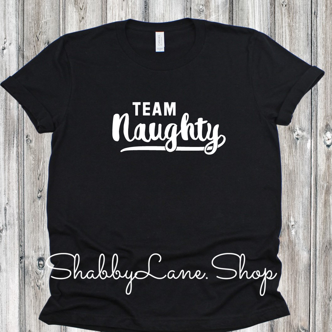 Team naughty -   Black tee Shabby Lane   