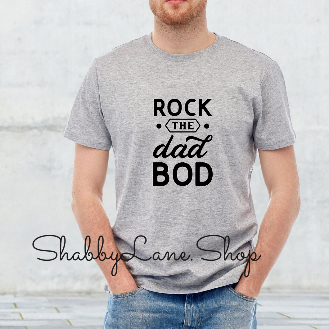 Rock the Dad bod - gray tee Shabby Lane   