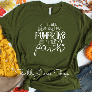 I teach the cutest pumpkins - Olive tee Shabby Lane   