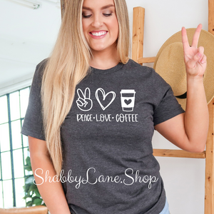 Peace Love and Coffee T-shirt - Dk gray tee Shabby Lane   