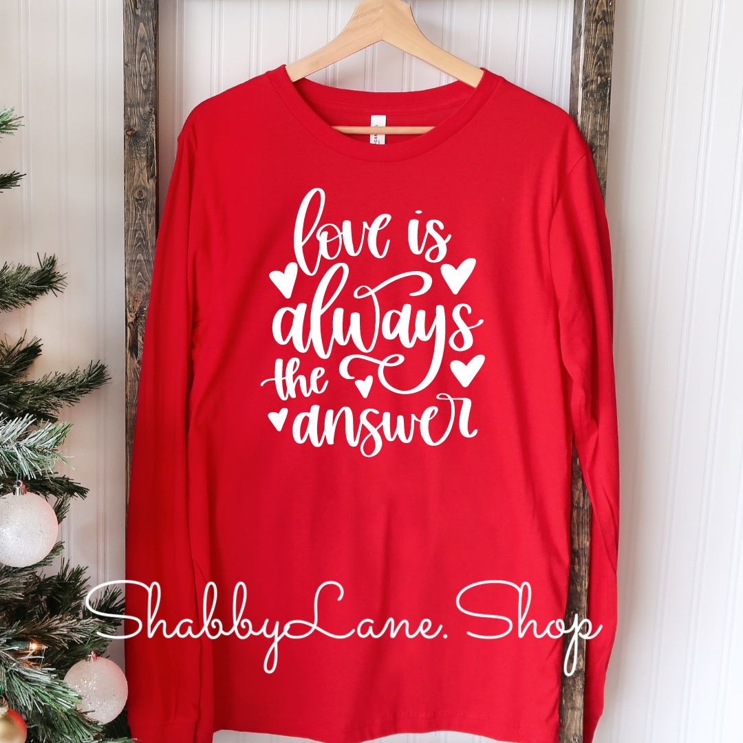 Love is always the answer- red T-shirt tee Shabby Lane   