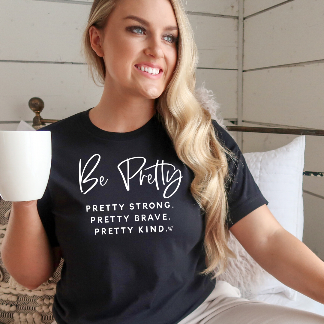 Be Pretty - T-shirt Black tee Shabby Lane   