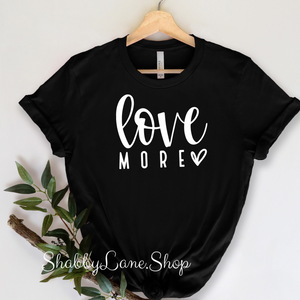 Love More - Black T-shirt tee Shabby Lane   
