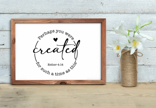 Perhaps you were created - 8x10 print  Shabby Lane   