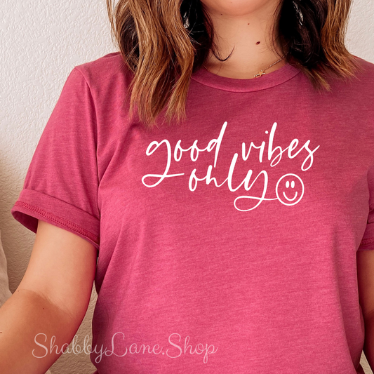 Good Vibes Only- T-shirt Raspberry tee Shabby Lane   